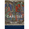 Carlisle: A Frontier and Border City