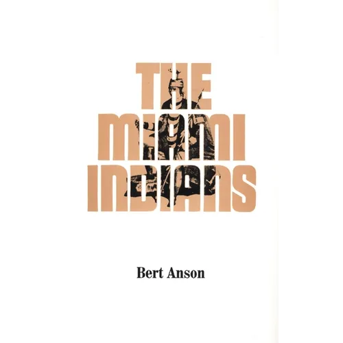The Miami Indians: Volume 103