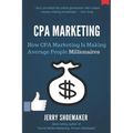 CPA Marketing: How CPA Marketing is Making Average People Millionaires