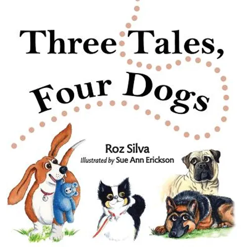 Three Tales, Four Dogs