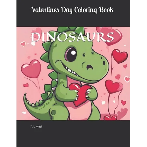 Valentines Day Dinosaur Coloring Book