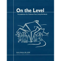 On the Level: Foundations for Violence-Free Living