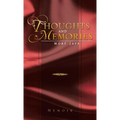 Thoughts and Memories