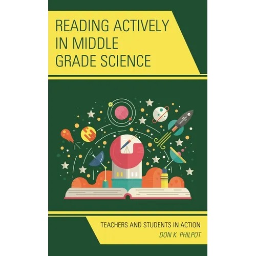 Reading Actively in Middle Grade Science: Teachers and Students in Action