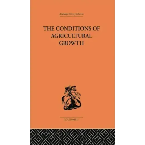 Conditions of Agricultural Growth
