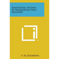 Additional Studies in Mormonism and Masonry