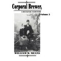 Corporal Brewer: A Bucktail Survivor