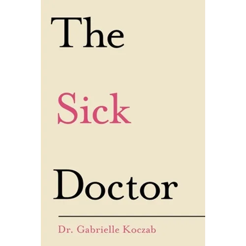 The Sick Doctor