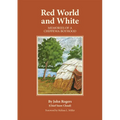 Red World and White: Memories of a Chippewa Boyhood Volume 126