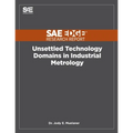 Unsettled Technology Domains in Industrial Metrology