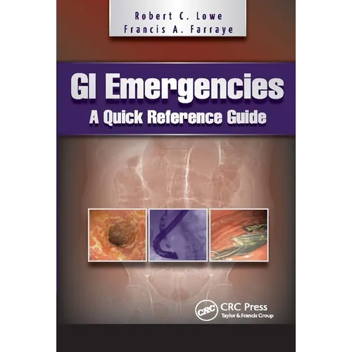 GI Emergencies: A Quick Reference Guide - Paperback