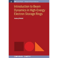 Introduction to Beam Dynamics in High-Energy Electron Storage Rings
