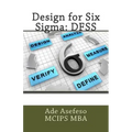 Design for Six Sigma: Dfss