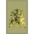 The Rise of the House of Rothschild