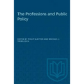 The Professions and Public Policy