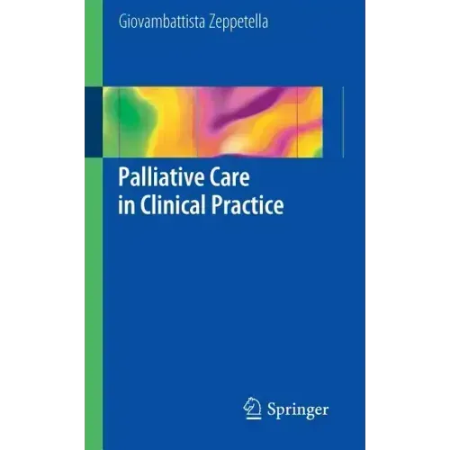 Palliative Care in Clinical Practice