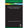 Absolute Essentials of Public Relations