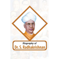 Biography of Dr. S. Radhakrishnan