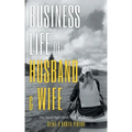 Business Life of Husband and Wife: Ins And Outs And All The Bouts