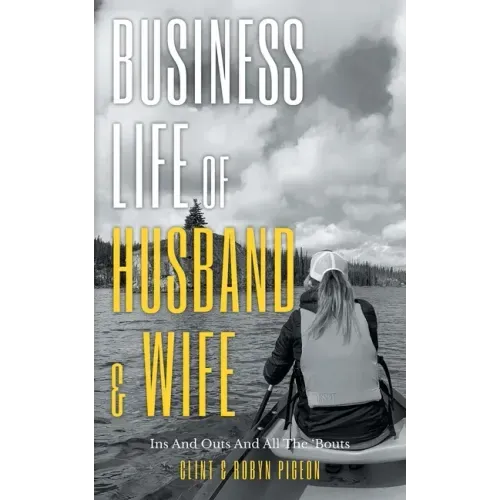 Business Life of Husband and Wife: Ins And Outs And All The Bouts