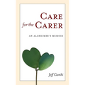 Care for the Carer: An Alzheimer's Memoir