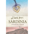 Kisses from Sardinia: A Remarkable Memoir