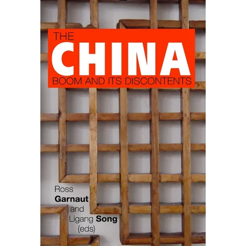The China Boom and its Discontents