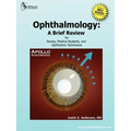 Ophthalmology: A Brief Review for Nurses, Medical Students and Ophthalmic Technicians