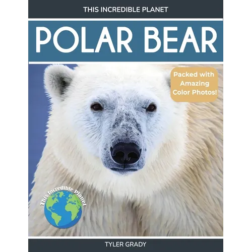 Polar Bear: Fascinating Animal Facts for Kids