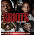 The Griots of Oakland: Voices from the African American Oral History Project