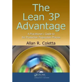 The Lean 3p Advantage: A Practitioner's Guide to the Production Preparation Process