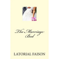 The Marriage Bed