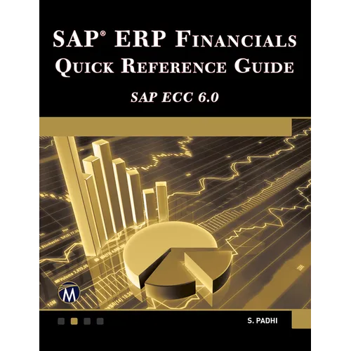 SAP Erp Financials: Quick Reference Guide