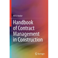 Handbook of Contract Management in Construction