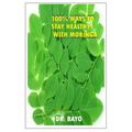 100% Ways to Stay Healthy with Moringa: Moringa (the Magic Tree)