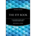 The Etf Book: All You Need to Know about Exchange-Traded Funds