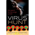 Virus Hunt: The Search for the Origin of HIV