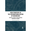 New Frontiers in the Internationalization of Businesses: Empirical Evidence from Indigenous Businesses in Canada