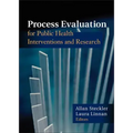 Process Evaluation for Public Health Interventions and Research