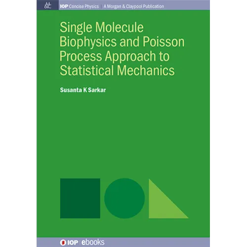 Single Molecule Biophysics and Poisson Process Approach to Statistical Mechanics