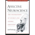 Affective Neuroscience: The Foundations of Human and Animal Emotions