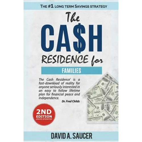 The CA$H Residence for Families