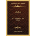 Inflation: Its Causes And Cures (1960)