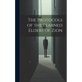 The Protocols of the Learned Elders of Zion