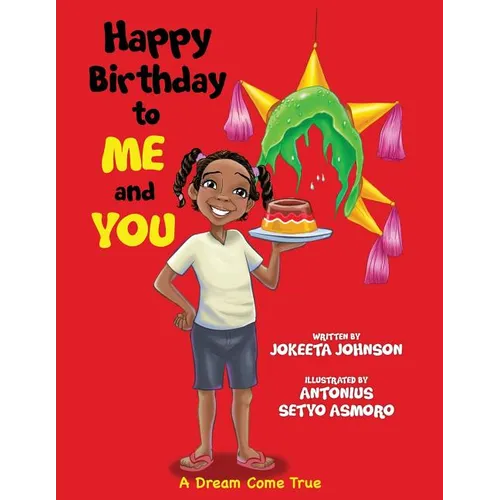 Happy Birthday to ME and YOU