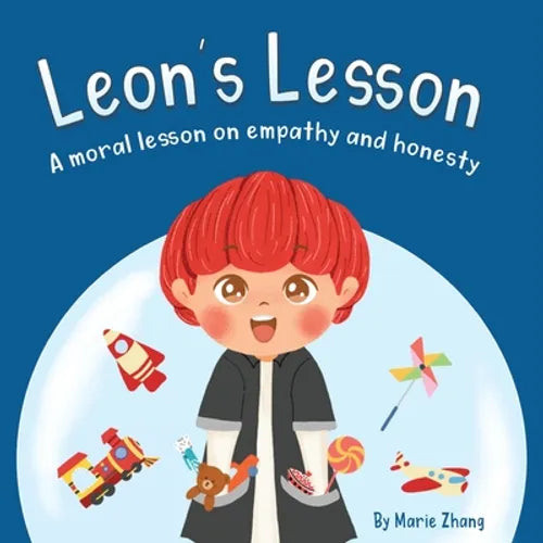 Leon's Lesson: A Moral Lesson on Empathy and Honesty