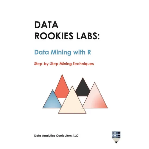 Data Rookies Labs Data Mining with R