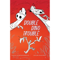 Double Dino Trouble