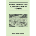 Man of Everest - The Autobiography of Tenzing