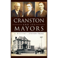 Cranston and Its Mayors: A History